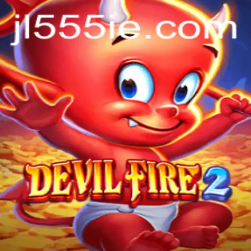 Exploring the Thrilling Realm of DevilFire2 and the Impact of 555ie