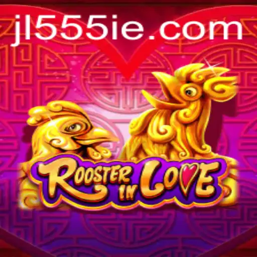 Discover the Exciting World of RoosterInLove: A New Gaming Sensation