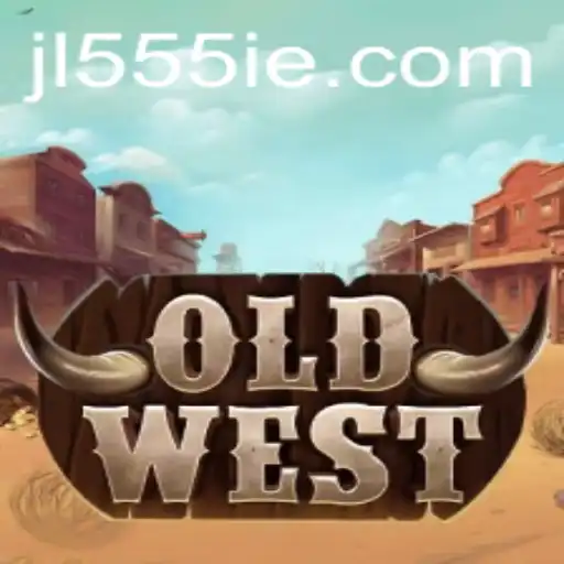 Exploring OldWest: A Journey to the Frontier with 555ie